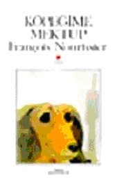 Köpeğime Mektup