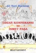 Lozan Konferansı ve İsmet Paşa