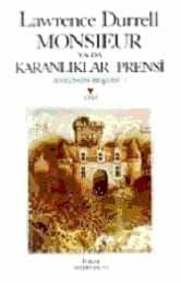 Monsieur ya da Karanlıklar Prensi (Avignon Beşlisi, #1)