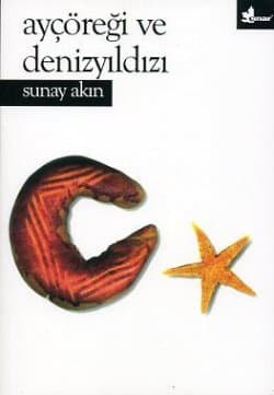 Ayçöreği ve Denizyıldızı