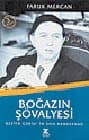 Boğazın Şövalyesi / Üzeyir Garih`in Son Randevusu