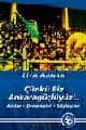 Çünkü Biz Ankaragüçlüyüz! Anılar Denemeler Söyleşiler