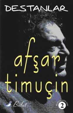 Destanlar / Bütün Şiirleri