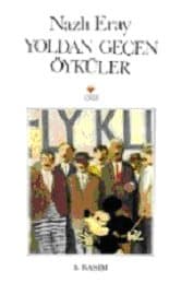 Yoldan Geçen Öyküler