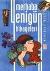 Merhaba Yenigün Hikayeleri