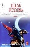 Hilal Uğruna / III. Haçlı Seferi ve Selâhaddin Eyyübi