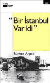 Bir İstanbul Var idi