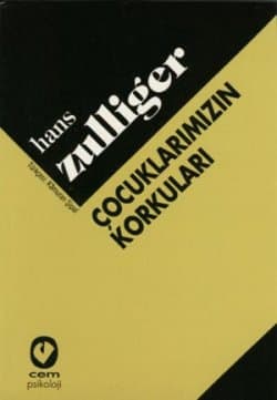 Çocuklarımızın Korkuları