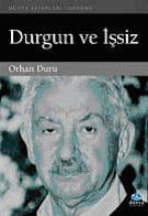 Durgun ve İşsiz