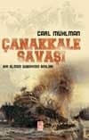 Çanakkale Savaşı - Bir Alman Subayının Anıları
