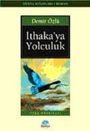İthaka`ya Yolculuk