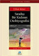 Sıradışı Bir Kadınının Otobiyografisi