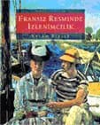 Fransız Resminde İzlenimcilik
