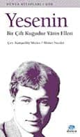 Bir Çift Kuğudur Yârin Elleri