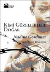 Kimi Güzelliklere Doğar