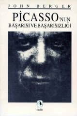 Picasso'nun Başarısı ve Başarısızlığı