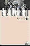 H. P. Lovecraft Toplu Eserleri 1