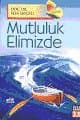 Mutluluk Elimizde