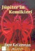 Jüpiter`in Kemikleri