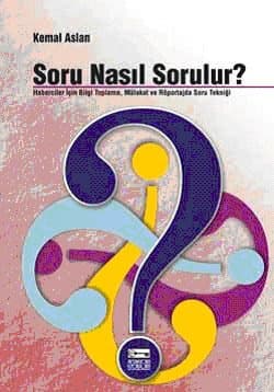 Soru Nasıl Sorulur?