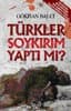 Türkler Soykırım Yaptı Mı?