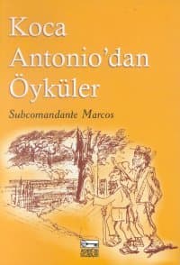 Koca Antonio`dan Öyküler