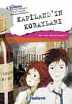 Kapiland`ın Kobayları
