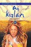 Ay Kızları 8 / Hâkimiyet