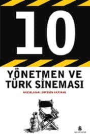 10 Yönetmen ve Türk Sineması