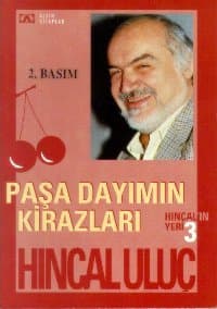 Paşa Dayımın Kirazları