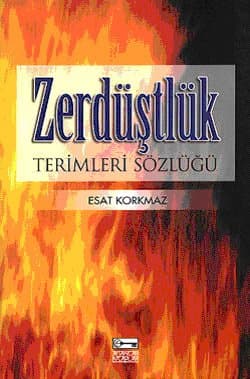 Zerdüştlük Terimleri Sözlüğü