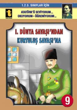 1. Dünya Savaşından Kurtuluş Savaşına