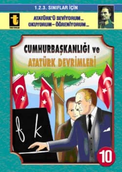 Cumhurbaşkanlığı, Atatürk Devrimleri