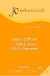Kendini Bilmek İlişki Üzerine Hazzı Öğrenmek