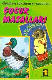 Okumayı Söktüren ve Sevdiren Çocuk Masalları