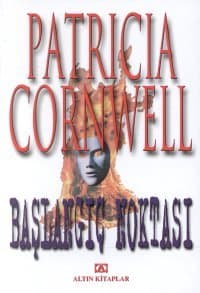 Başlangıç Noktası (Kay Scarpetta, #9)