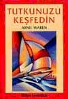 Tutkunuzu Keşfedin