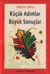 Küçük Adımlar Büyük Sonuçlar