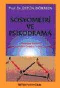 Sosyometri ve Psikodrama