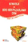 Strateji ve Bire-Bir Pazarlama Crm