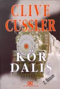 Kör Dalış (Dirk Pitt, #6)