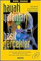 Hayati Yalanlar, Basit Gerçekler