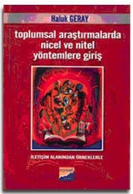 Toplumsal Araştırmalarda Nicel ve Nitel Yöntemlere Giriş