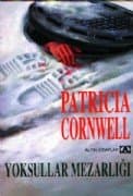 Yoksullar Mezarlığı (Kay Scarpetta, #6)