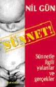 Sünnet! Sünnetle İlgili Yalanlar ve Gerçekler