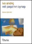 Veli Paşa'nın Oynaşı