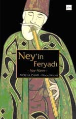Ney`in Feryadı - Nay Nayname