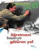 Öğretmeni Başarıya Götüren Yol