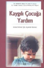 Kaygılı Çocuğa Yardım