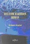 Hayatım Harbiden Roman